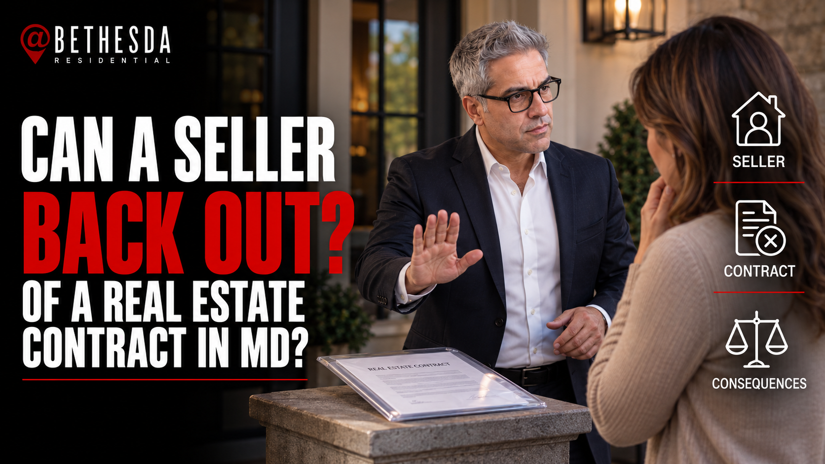 Can a Seller Back Out of a Real Estate Contract in MD?